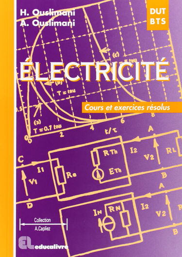Electricité : DUT GEII, mesures physiques, génie chimique, BTS, DEUG A, IUP, CNAM