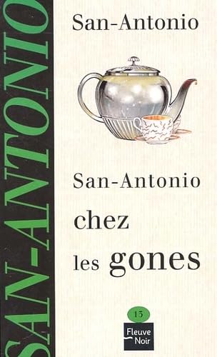 San-Antonio chez les gones