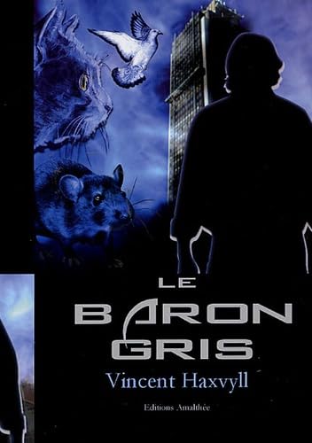 Le Baron gris