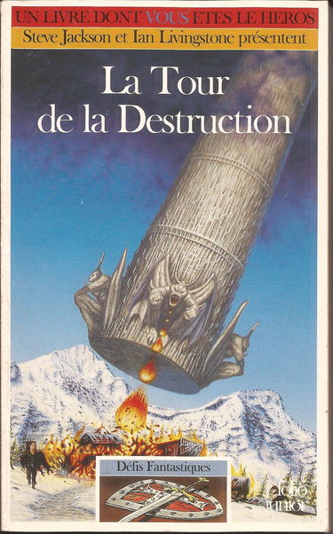 Defis Fantastiques Tome 45 : La Tour De La Destruction
