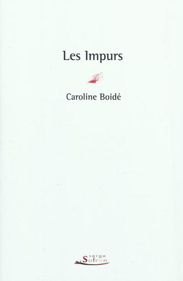 Les impurs