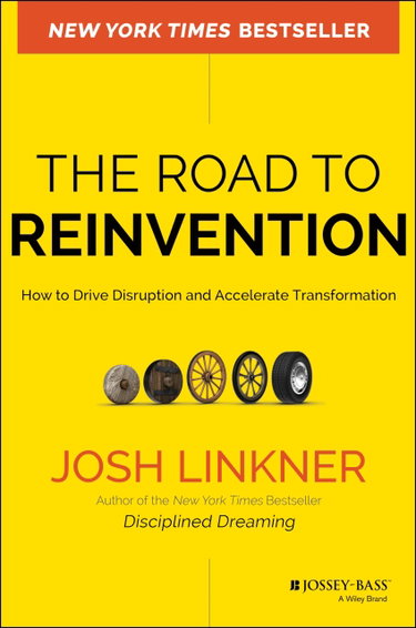 Couverture de The Road to Reinvention: How to Drive Disruption and Accelerate Transformation