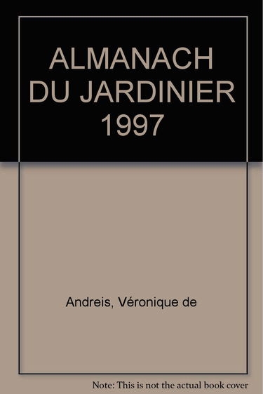 L'almanach du jardinier : 1997