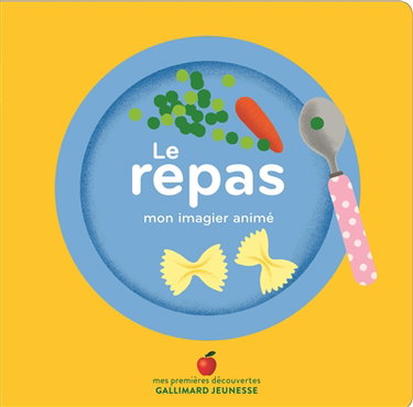 Couverture de Le repas : mon imagier animé
