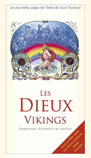 Les plus belles pages de l'Edda : Les dieux vikings