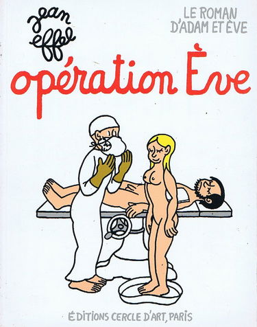 Le roman d'Adam et Eve. Vol. 5. Opération Eve