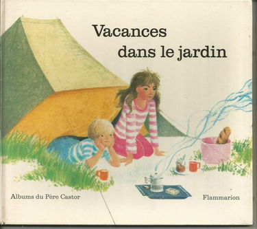 Vacances dans le jardin