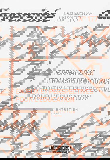 Diversité : revue d'actualité et de réflexion sur l'action éducative, n° 177. Formations, (trans)formation : enjeux et perspectives pour l'éducation