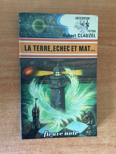 La Terre, échec et mat…