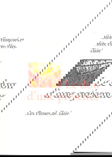 Le don d'une présence