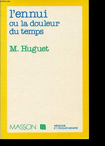 L'ennui ou la Douleur du temps