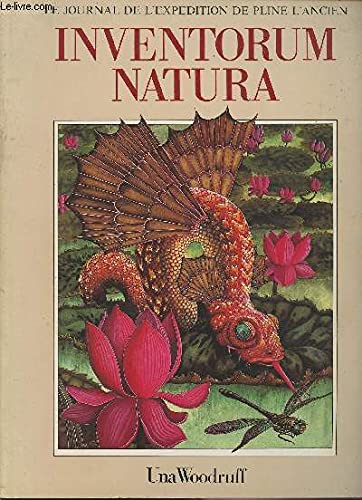 Couverture de Inventorum natura : Le Journal de l'expédition de Pline l'Ancien