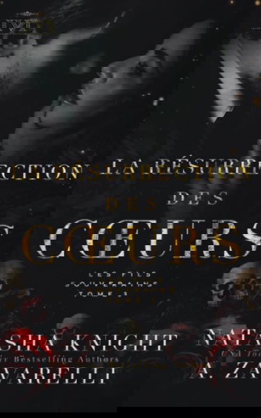 La Résurrection des cœurs : Les Fils Souverains