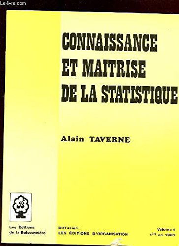 Connaissance et maitrise de la statistique
