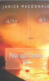 Pour que l'amour vive