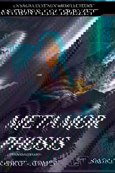 La Porte -3- Metamorphosis