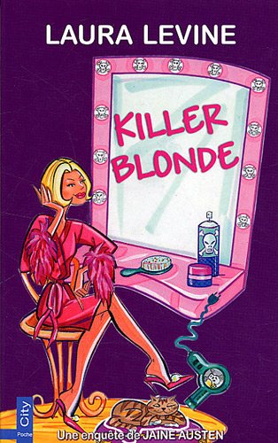 Les enquêtes de Jaine Austen. Killer blonde