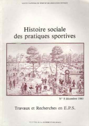 Histoire sociale des pratiques sportives