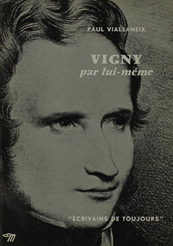 Vigny Par Lui-meme