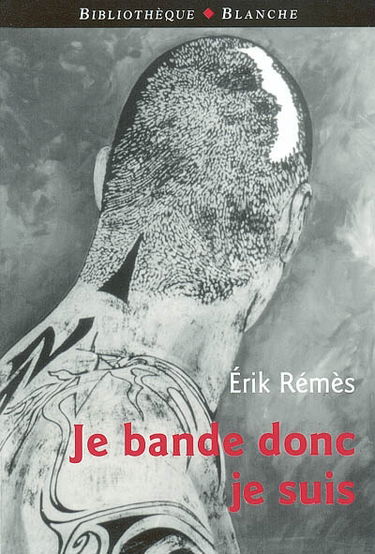 Je bande donc je suis