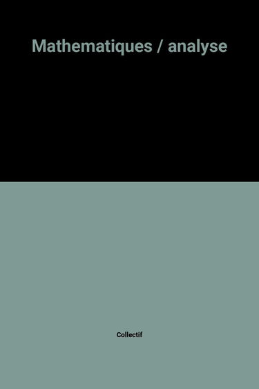 Mathematiques / analyse