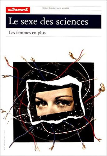 Le sexe des sciences : les femmes en plus