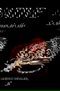 Native - Le berceau des elus, Tome 1