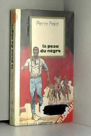 Dylan Stark. Vol. 9. La Peau du nègre