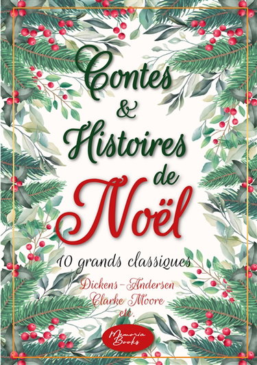 Couverture de Contes et histoires de Noël : 10 grands classiques