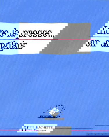 Lire la presse... en anglais