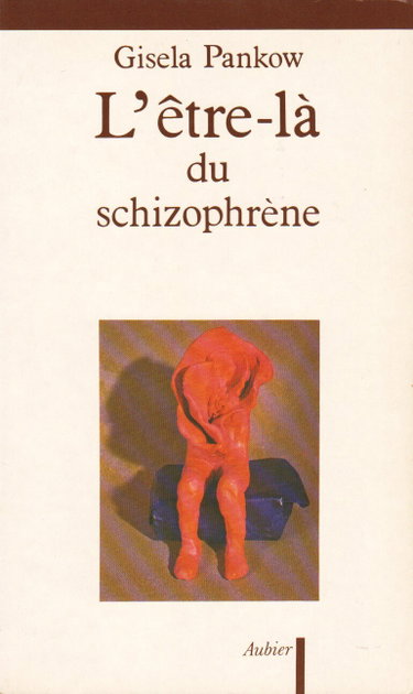 Couverture de L'etre-ladu schizophrene contributions a la methode de structuration dynamique