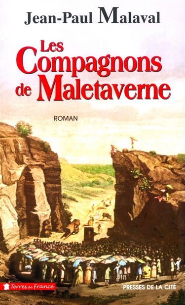 Les compagnons de Maletaverne