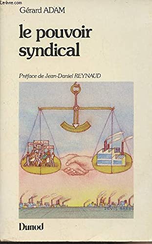 Le pouvoir syndical
