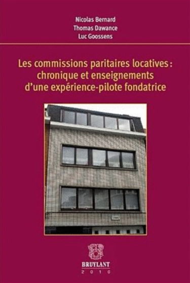 Les commissions paritaires locatives : chronique et enseignements d'une expérience-pilote fondatrice