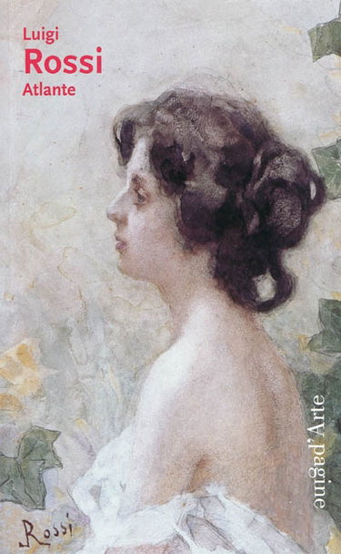 Couverture de Luigi Rossi (1853-1923) Atlante