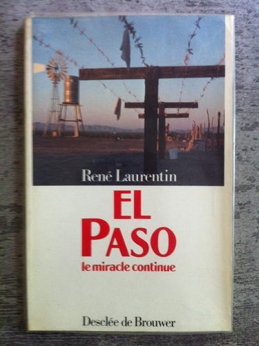 El Paso : le miracle continue... autrement