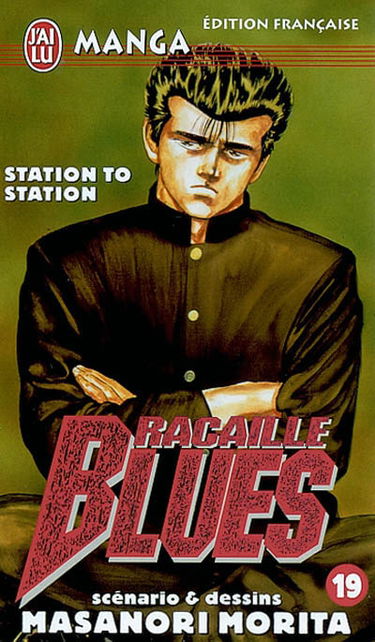Racaille blues. Vol. 19. Station to station