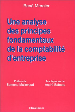 Couverture de Une analyse des principes fondamentaux de la comptabilité d'entreprise