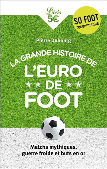 La grande histoire de l'Euro de foot : matchs mythiques, guerre froide et buts en or
