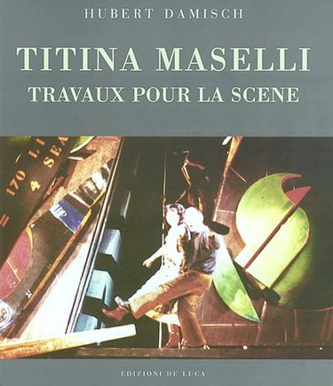 Couverture de Titina Maselli, travaux pour la scène