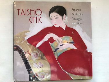 Couverture de Taisho Chic: Japanese Modernity, Nostalgia, and Deco
