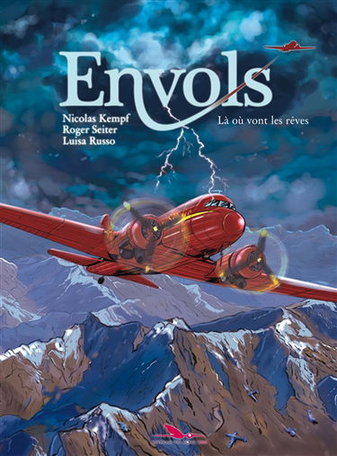 Envols. Vol. 2. Là où vont les rêves