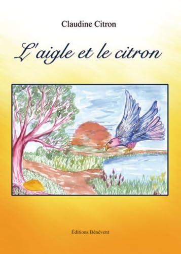 L'aigle et le citron