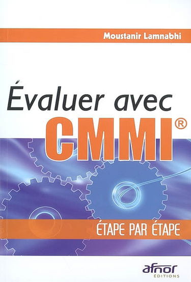 Evaluer avec CMMI : étape par étape