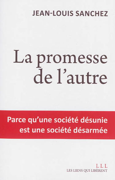 La promesse de l'autre