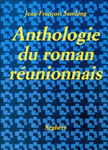 ANTHO DU ROMAN REUNIONNAIS