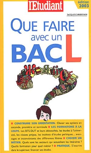 Couverture de Que faire avec un bac L par Jacques Lindecker