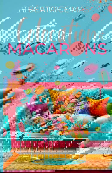 Colocation et Macarons: Romance feel good