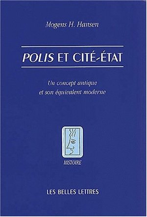 Polis et cité-Etat : un concept antique et son équivalent moderne