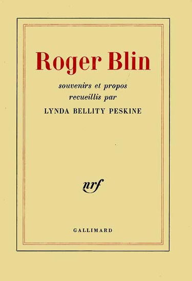 Roger Blin : souvenirs et propos